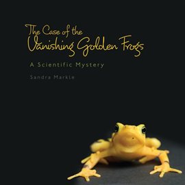 Cover image for The Case Of The Vanishing Golden Frogs
