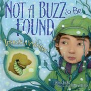 Not a buzz to be found: insects in winter cover image