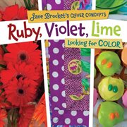 Ruby, violet, lime: looking for color cover image
