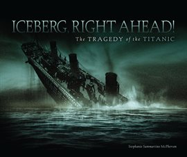 Cover image for Iceberg, Right Ahead!