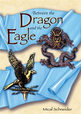Cover image for Between the Dragon and the Eagle