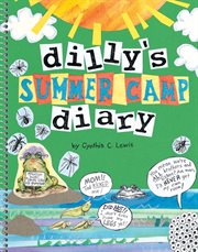 Dilly's summer camp diary cover image