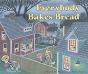 Everybody bakes bread cover image