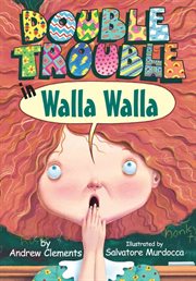 Double trouble in Walla Walla cover image