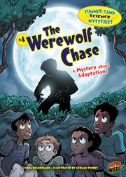 The werewolf chase: a mystery about adaptations. Issue 4 cover image
