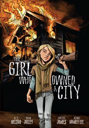 The girl who owned a city : the graphic novel