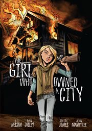 The girl who owned a city : the graphic novel cover image