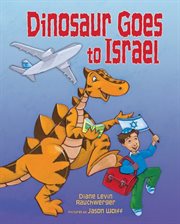 Dinosaur goes to Israel cover image