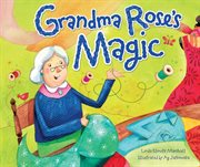 Grandma Rose's magic cover image