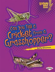 Can you tell a cricket from a grasshopper? cover image
