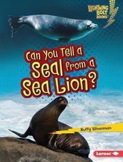 Can you tell a seal from a sea lion? cover image