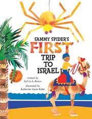 Sammy Spider's first trip to Israel: a book about the five senses cover image
