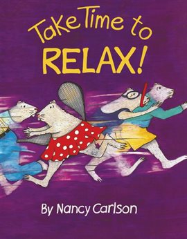 Cover image for Take Time to Relax!