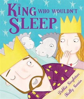 Cover image for The King Who Wouldn't Sleep