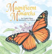 Magnificent monarchs cover image