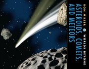 Asteroids, comets, and meteors cover image