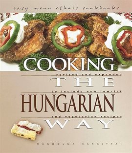 Cover image for Cooking the Hungarian Way