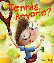 Tennis, anyone? cover image