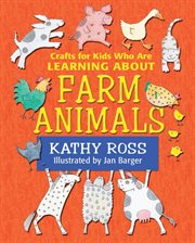 Crafts for kids who are learning about farm animals cover image