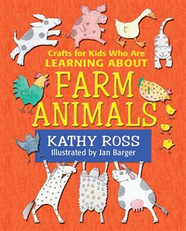 Cover image for Crafts for Kids Who Are Learning about Farm Animals