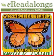Monarch butterfly /cGail Gibbons cover image