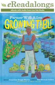 Farmer Will Allen and the growing table cover image