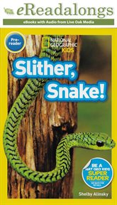Slither, snake! cover image