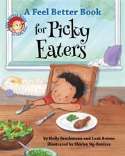A Feel Better Book for Picky Eaters cover image