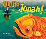 Oh no, Jonah! cover image