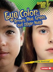 Eye color: brown, blue, green, and other hues cover image