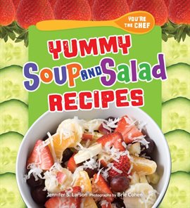 Cover image for Yummy Soup and Salad Recipes