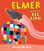 Elmer and the big bird cover image