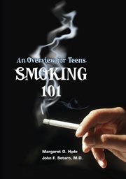 Smoking 101: an overview for teens cover image