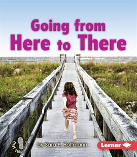 Imagen de portada para Going from Here to There