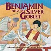 Benjamin and the silver goblet cover image