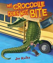 My crocodile does not bite cover image