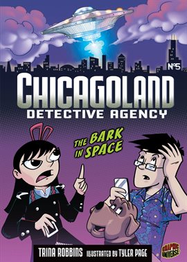 Cover image for Chicagoland Detective Agency: The Bark in Space