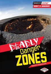 Deadly danger zone cover image