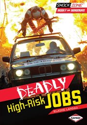 Deadly high-risk jobs cover image