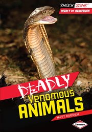 Deadly venomous animals cover image