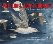 The long, long journey the godwit's amazing migration cover image