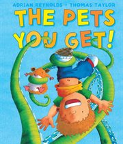 The pets you get! cover image