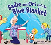 Sadie and Ori and the blue blanket cover image