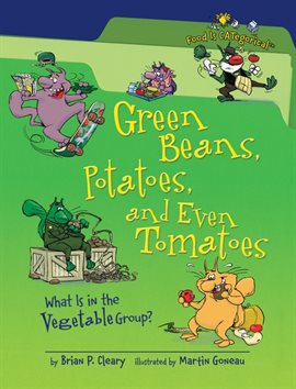 Cover image for Green Beans, Potatoes, and Even Tomatoes