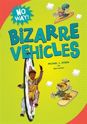 Bizarre vehicles cover image