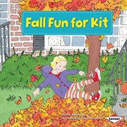 Fall fun for Kit cover image