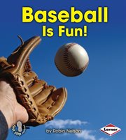 Baseball is fun! cover image