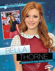 Bella Thorne: shaking up the small screen cover image