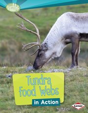 Tundra Food Webs in Action cover image