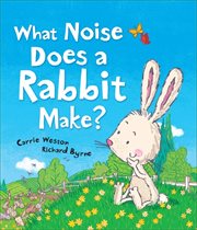 What noise does a rabbit make? cover image